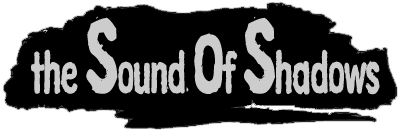 The Sound of Shadows Header Image